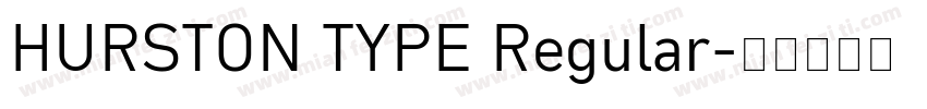 HURSTON TYPE Regular字体转换